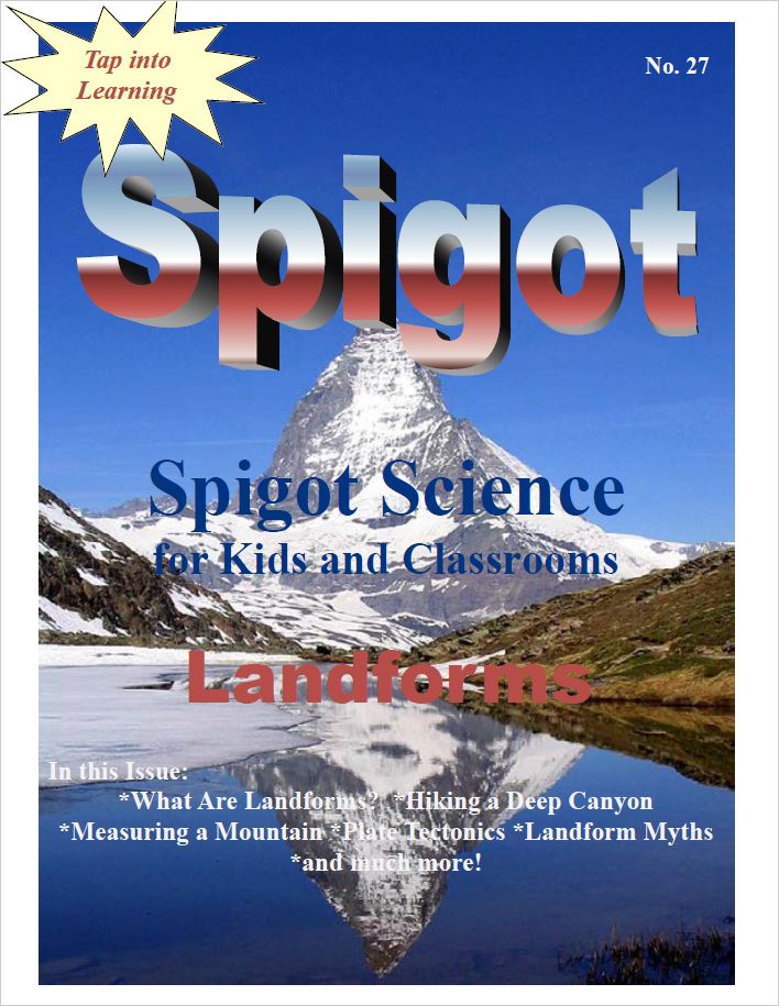 Cover for the Spigot Science Magazine issue titled Landforms
